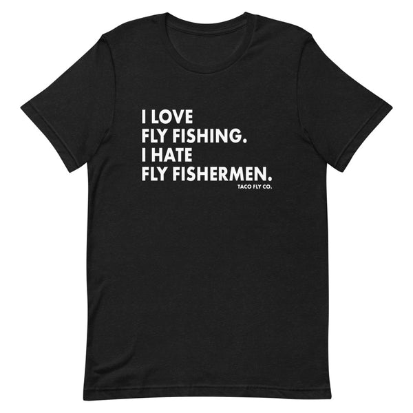 I Love Fly Fishing