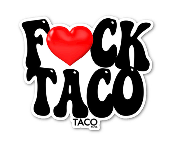 F#ck Taco Sticker